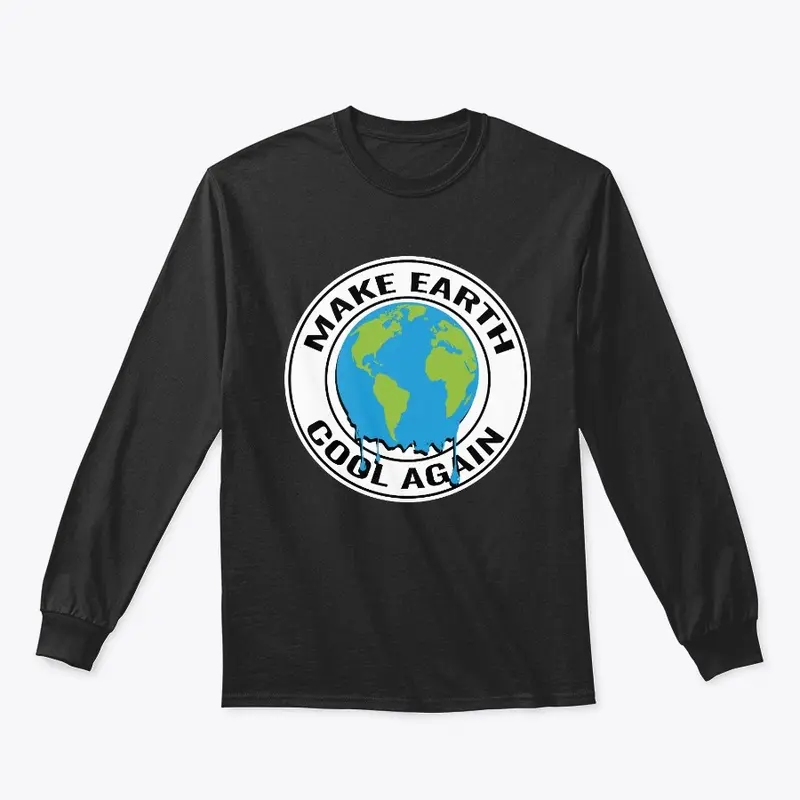 Make Earth Cool Again Classic T-shirt