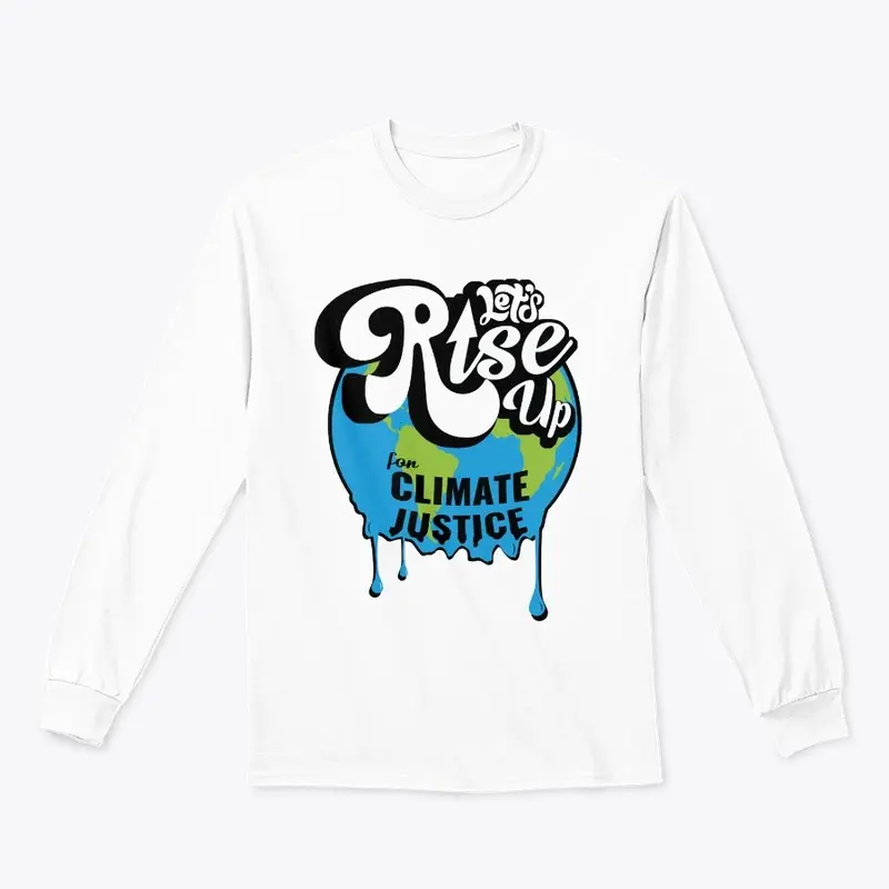 Rise up for Climate Justice T-shirt